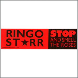 Ringo Starr Stop And Smell The Roses Promotional Banner (USA)